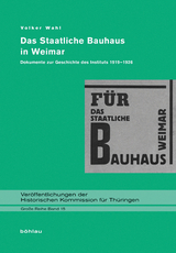 Das Staatliche Bauhaus in Weimar - 