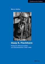 Ossip K. Flechtheim - Mario Ke&szlig;ler