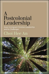 Postcolonial Leadership -  Hee An Choi