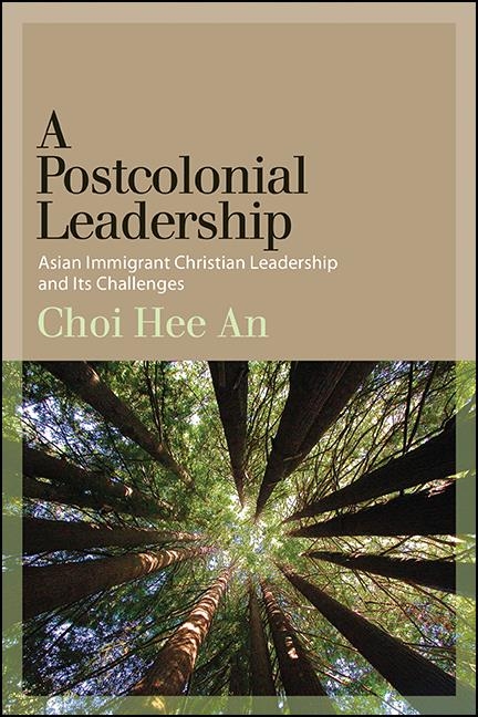 Postcolonial Leadership -  Hee An Choi