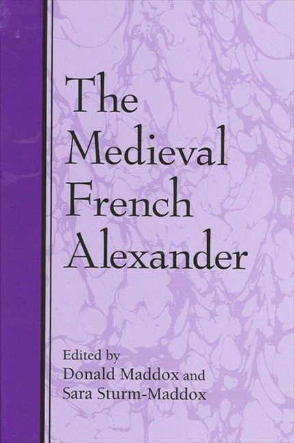 The Medieval French Alexander - 