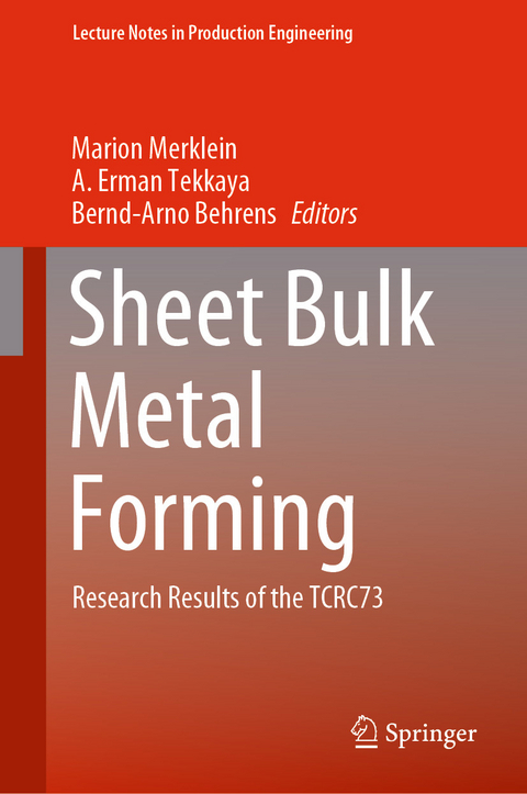 Sheet Bulk Metal Forming - 