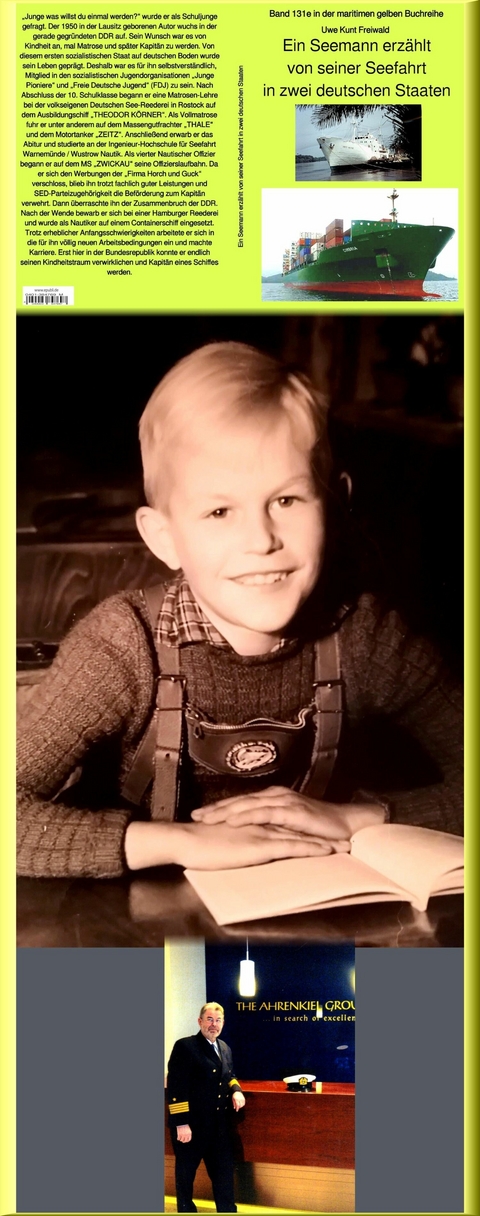 Ein Seemann erzählt von seiner Seefahrt in zwei deutschen Staaten - Herausgeber: Jürgen Ruszkowski - Knut Freiwald