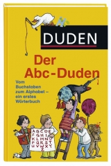 Duden - Der Abc-Duden - Ulrike Holzwarth-Rather, Ute M&uuml;ller-Wolfangel