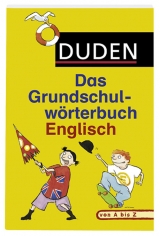 Duden - Das Grundschulw&ouml;rterbuch Englisch - Ute M&uuml;ller-Wolfangel, Cornelia Pardall