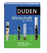 Duden Wirtschaft von A bis Z - 