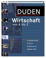Duden Wirtschaft von A bis Z