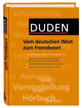 Duden - Vom deutschen Wort zum Fremdwort