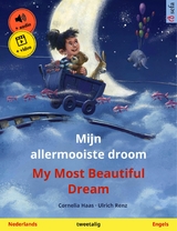 Mijn allermooiste droom &ndash; My Most Beautiful Dream (Nederlands &ndash; Engels) - Cornelia Haas