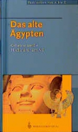 Das alte &Auml;gypten - Regine Schulz, Matthias Seidel