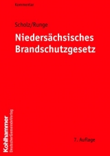 Nieders&auml;chsisches Brandschutzgesetz - Dieter G Runge, Johannes Scholz