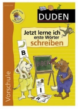 Jetzt lerne ich erste W&ouml;rter schreiben - Ulrike Holzwarth-Raether, Ute M&uuml;ller-Wolfangel
