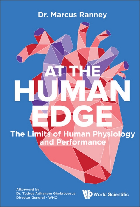 AT THE HUMAN EDGE - Marcus Ranney