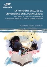 La funci&oacute;n social de la universidad en el posacuerdo - Alejandro Molina Jaramillo
