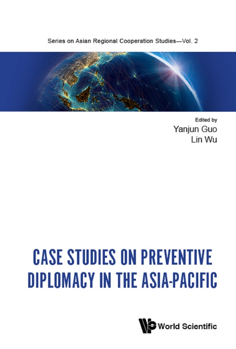 Case Studies On Preventive Diplomacy In The Asia-pacific - 