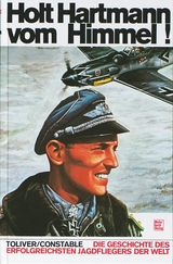Holt Hartmann vom Himmel - Raymond F. Toliver, Trevor J. Constable