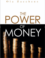 The Power of Money - Ola Zaccheus