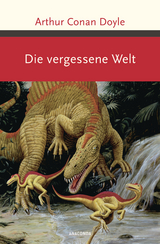 Die vergessene Welt - Arthur Conan Doyle