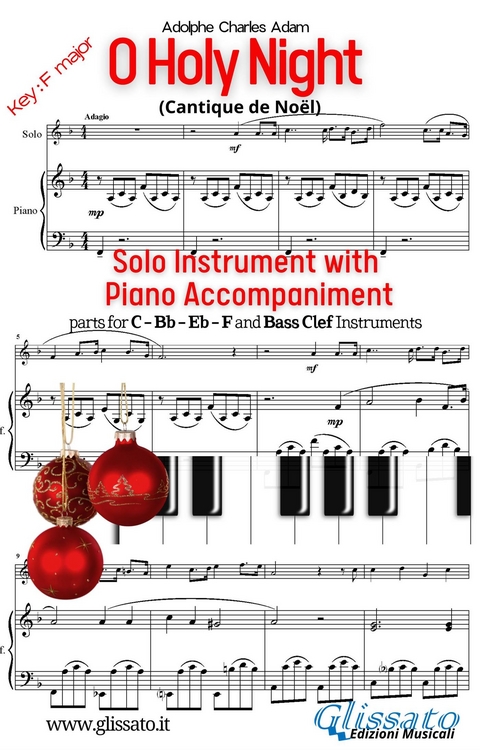 O Holy Night (in F) for all instruments with Piano accompaniment - Adolphe Adam