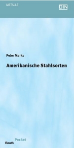 Amerikanische Stahlsorten - Peter Marks