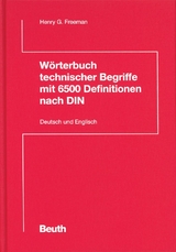 Wörterbuch technischer Begriffe mit 6500 Definitionen nach DIN - Baronin von Derschau, Dunya; Spencer, Lisa