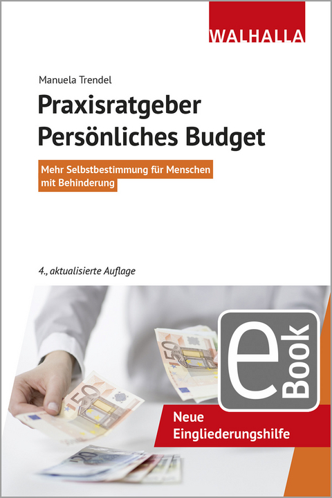 Praxisratgeber Pers&ouml;nliches Budget - Manuela Trendel