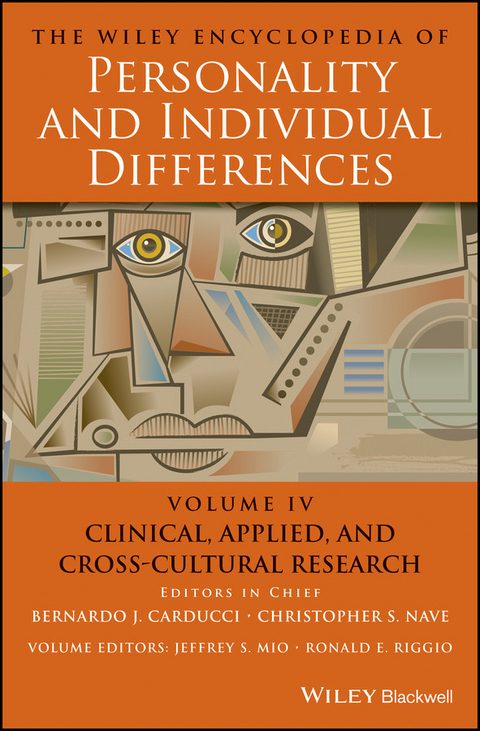 The Wiley Encyclopedia of Personality and Individual Differences, Volume 4, Clinical, Applied, and Cross-Cultural Research - 