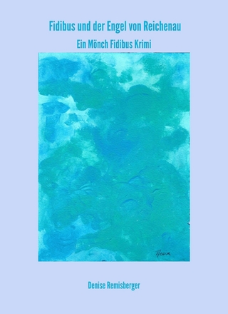 Fidibus und der Engel von Reichenau