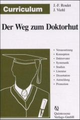 Der Weg zum Doktorhut - Jean F Roulet, J Viohl