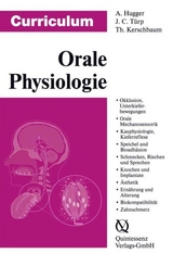 Curriculum Orale Physiologie - Alfons Hugger, Jens Christoph T&uuml;rp, Th. Kerschbaum