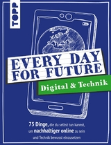 Every Day For Future - Digital & Technik - Frerik Precht