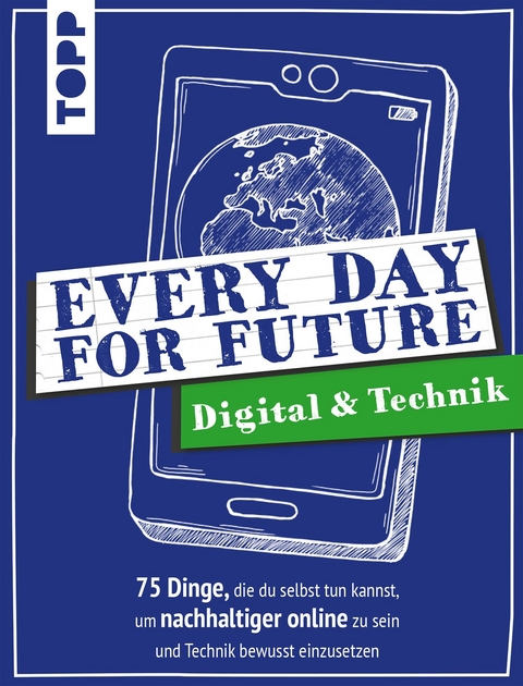 Every Day For Future - Digital & Technik - Frerik Precht