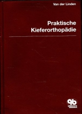 Praktische Kieferorthop&auml;die Band 5 - Frans P. G. M. van der Linden