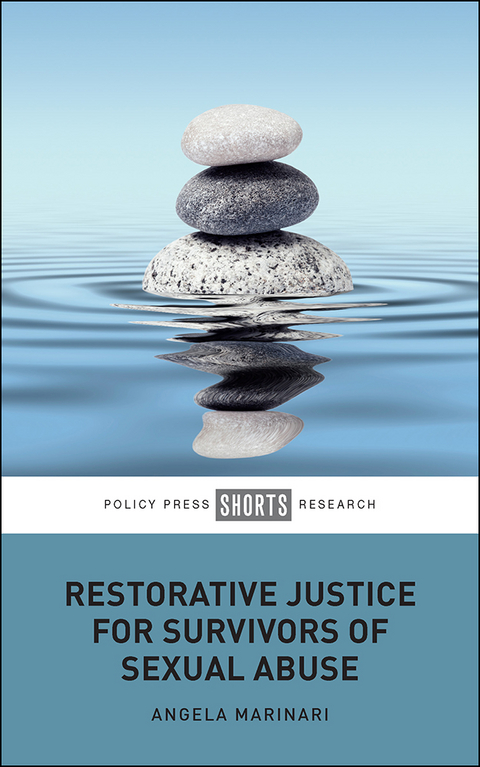 Restorative Justice for Survivors of Sexual Abuse - Angela Marinari