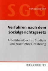 Verfahren nach dem Sozialgerichtsgesetz (SGG) - Konrad Francke, Gernot D&ouml;rr