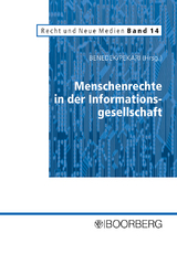 Menschenrechte in der Informationsgesellschaft - 