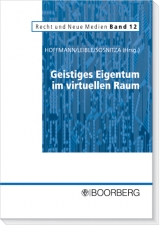 Geistiges Eigentum im virtuellen Raum - 