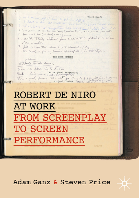 Robert De Niro at Work - Adam Ganz, Steven Price