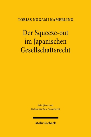 Der Squeeze-out im Japanischen Gesellschaftsrecht