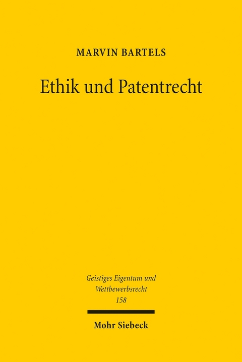 Ethik und Patentrecht -  Marvin Bartels