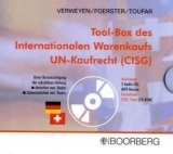 Tool-Box des Internationalen Warenkauf UN-Kaufrecht (CISG) - Urs Verweyen, Viktor Foerster, Oliver Toufar