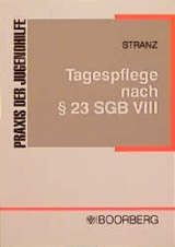Tagespflege nach &sect;23 SGB VIII - Gerhard Stranz