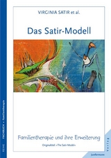 Das Satir-Modell - Virginia Satir, John Banmen, Jane Gerber, Maria Gomori