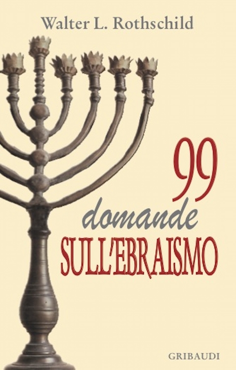 99_domande_sull'ebraismo - Walter L. Rothschild