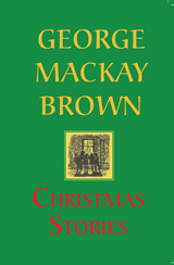 Christmas Stories -  George Mackay Brown