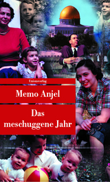 Das meschuggene Jahr - Memo Anjel