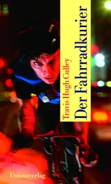 Der Fahrradkurier - Travis Hugh Culley