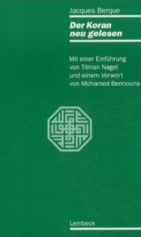 Der Koran neu gelesen - Jacques Berque