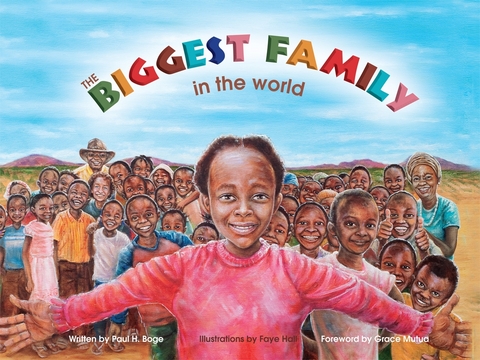 The Biggest Family in the World - Paul H Boge