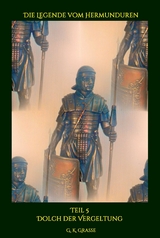 Die Legende vom Hermunduren -  G. K. Grasse